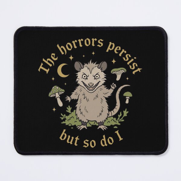 Item preview, The Horrors Persist But So Do I Opossum Mushroom Sticker designed and sold by CrystalMineArts.