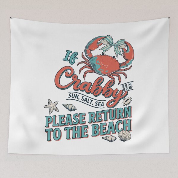 Item preview, If Crabby Please Return To The Beach Funny Crab designed and sold by KroghDs.