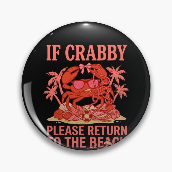Item preview, If Crabby Please Return To The Beach Funny Crab designed and sold by KroghDs.