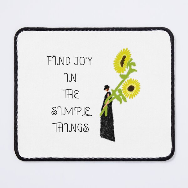 Item preview, Find Joy In The Simple Things Sunflower Girl designed and sold by RozlinaROZ.