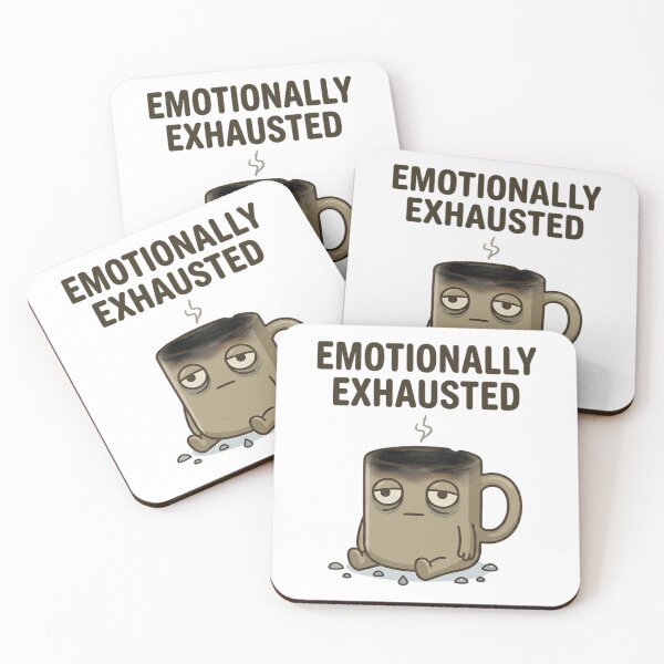 Item preview, Funny Coffee Emotionally Exhausted T-Shirt – Relatable Meme Humor designed and sold by DIRTYSKETCHH.
