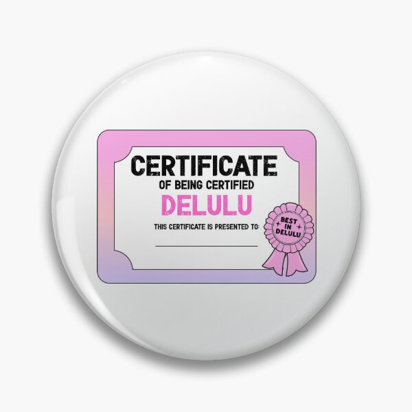 Item preview, Delulu Certificate designed and sold by GlitterArtySVG.