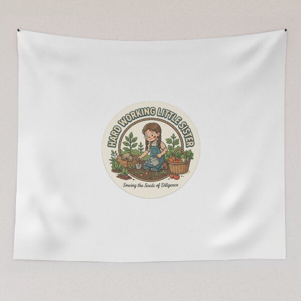 Item preview, Sowing the Seeds of Diligence - Hard Working Little Sister designed and sold by Alta-store.