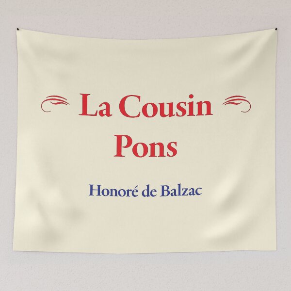 Item preview, Balzac, La Cousin Pons, French Novelist and Playwright, Classic Literature designed and sold by CharlottePlaceArt.