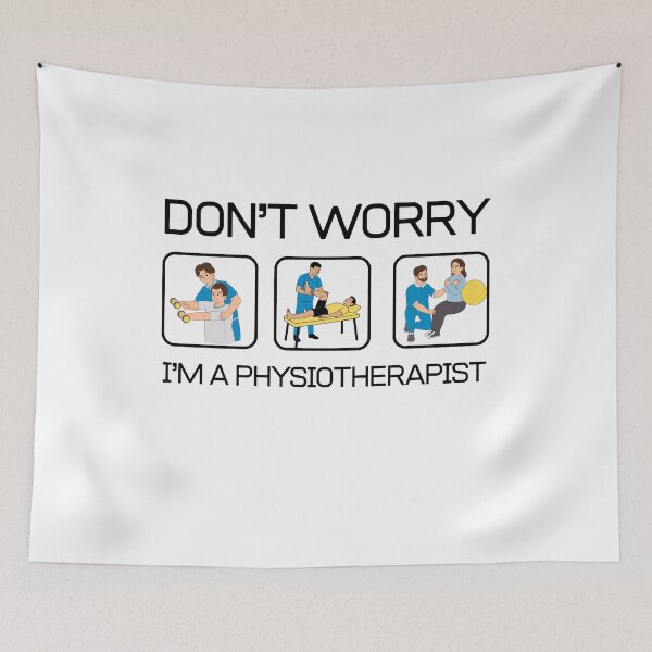 Item preview, Don’t worry, I’m a physiotherapist. Funny Gifts For Physiotherapists And Chiropractors designed and sold by iX-Physio.