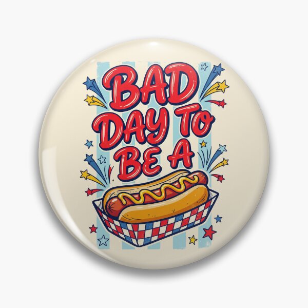 Item preview, Bad Day to be a Hot Dog designed and sold by dudelinart.