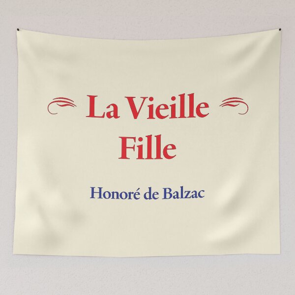 Item preview, Balzac, La Vieille Fille, French Novelist and Playwright, Classic Literature designed and sold by CharlottePlaceArt.
