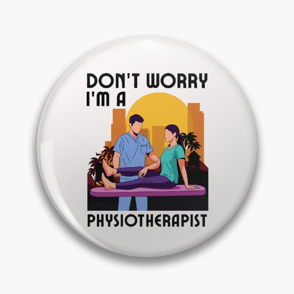 Item preview, Don’t worry, I’m a physiotherapist. Funny Gifts For Physiotherapists And Chiropractors designed and sold by iX-Physio.