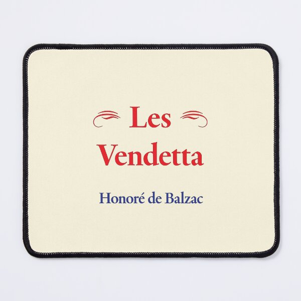 Item preview, Balzac, Les Vendetta, French Novelist and Playwright, Classic Literature designed and sold by CharlottePlaceArt.
