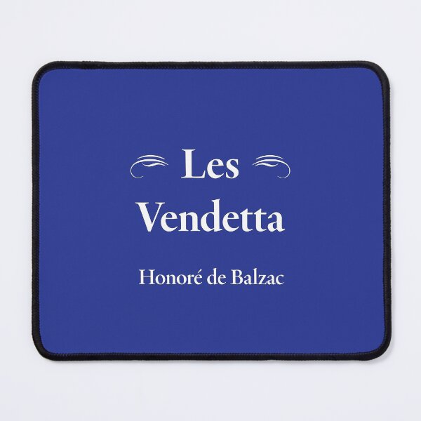 Item preview, Balzac, Les Vendetta, French Novelist and Playwright, Classic Literature designed and sold by CharlottePlaceArt.
