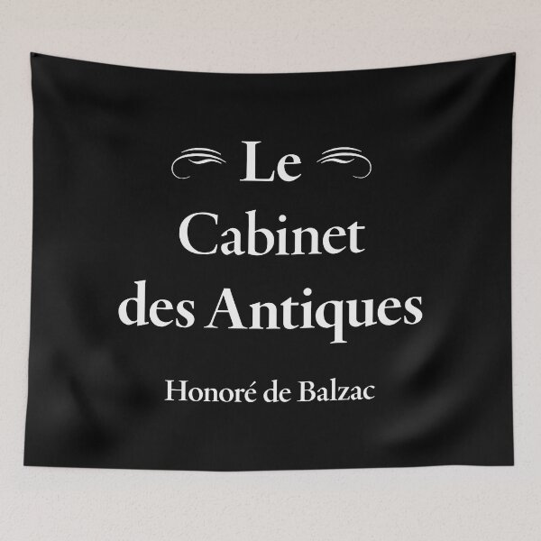 Item preview, Balzac, Le Cabinet des Antiques, French Novelist and Playwright, Classic Literature designed and sold by CharlottePlaceArt.