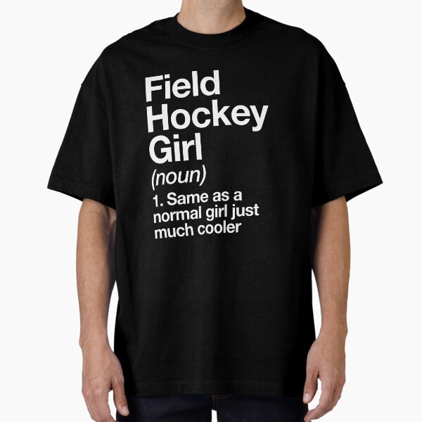 Item preview, Field Hockey Girl Definition Funny & Sassy Sports Design designed and sold by yesqueen.