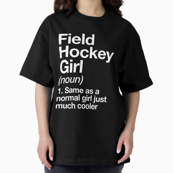 Item preview, Field Hockey Girl Definition Funny & Sassy Sports Design designed and sold by yesqueen.