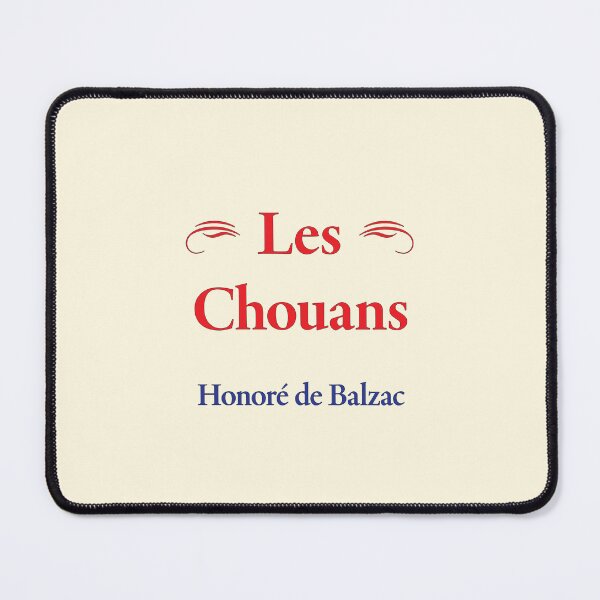 Item preview, Balzac, Les Chouans, French Novelist and Playwright, Classic Literature designed and sold by CharlottePlaceArt.