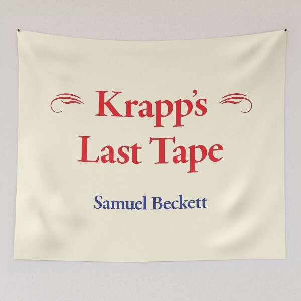 Item preview, Samuel Beckett, Krapp’s Last Tape designed and sold by CharlottePlaceArt.