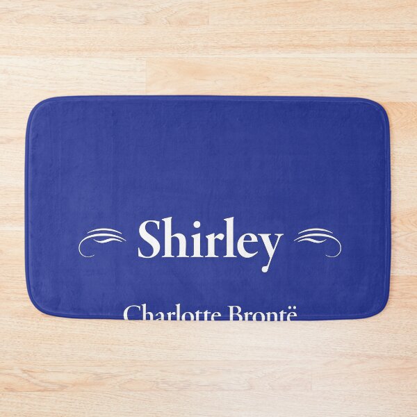 Item preview, Charlotte Brontë, Shirley, English Authoress, Classic Literature designed and sold by CharlottePlaceArt.