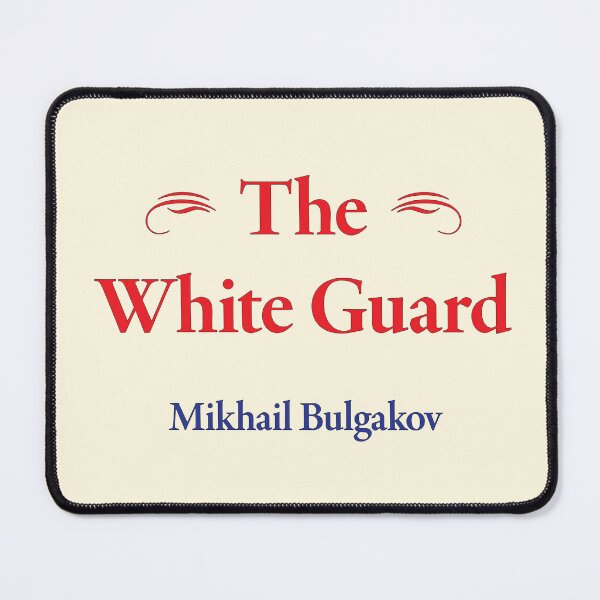 Item preview, Mikhail Bulgakov, The White Guard, Russian and Soviet Writer, Classic Literature designed and sold by CharlottePlaceArt.