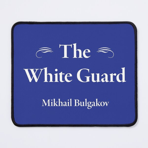 Item preview, Mikhail Bulgakov, The White Guard, Russian and Soviet Writer, Classic Literature designed and sold by CharlottePlaceArt.
