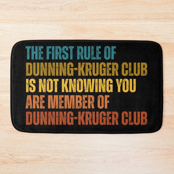 Item preview, Dunning-Kruger Club designed and sold by Dondonmart.