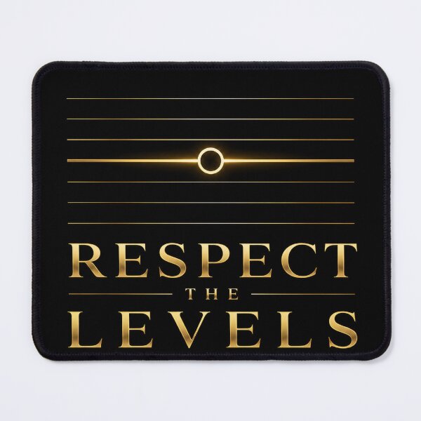 Item preview, Respect the Levels designed and sold by PatysArt.