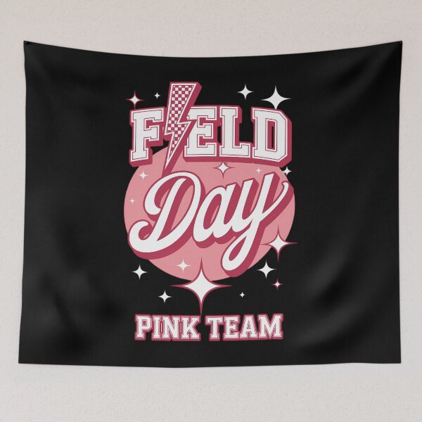Item preview, Field Day Pink Team Field Trip Color Team Teacher designed and sold by SapfireStuArt.