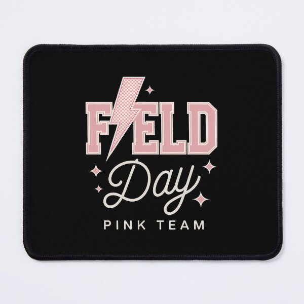 Item preview, Field Day Pink Team Field Trip Color Team Teacher designed and sold by SapfireStuArt.