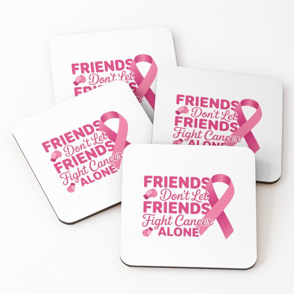 Item preview, Friends Don't Let Friends Fight Cancer Alone designed and sold by sailorjessiArt.
