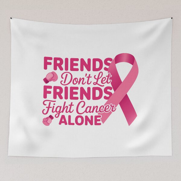 Item preview, Friends Don't Let Friends Fight Cancer Alone designed and sold by sailorjessiArt.