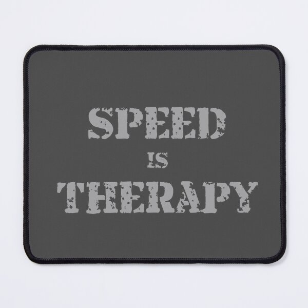 Item preview, Speed is Therapy – Fast Car Racing Design for Speed Lovers III designed and sold by Funnycoin10000.