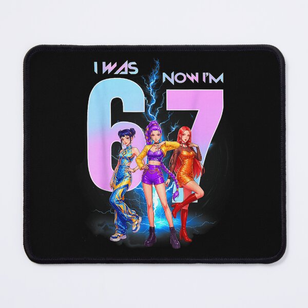 Item preview, i was 6 now im 7 birthday k-pop girls 67 meme 7th birthday  designed and sold by mariazin.