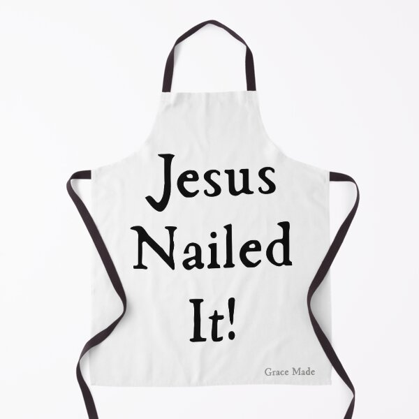Item preview, Jesus Nailed It! (Black text) designed and sold by GraceMadeArt.