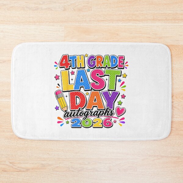 Item preview, Last Day Of School Autographs 4th Grade Graduation Design   designed and sold by kiralynstration.