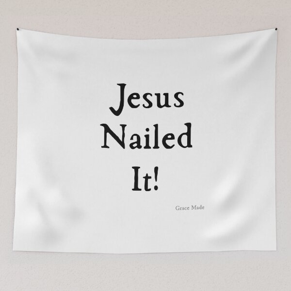Item preview, Jesus Nailed It!  (Black text/White Cross) designed and sold by GraceMadeArt.