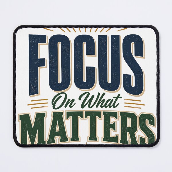 Item preview, Focus On What Matters Most designed and sold by the-dovlat.