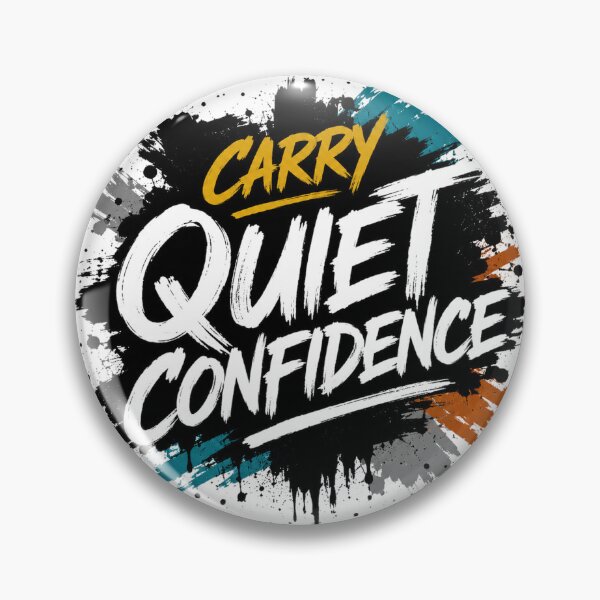 Item preview, Carry Quiet Confidence Daily designed and sold by the-dovlat.