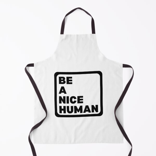 Item preview, BE A NICE HUMAN designed and sold by SWETA HALDER.