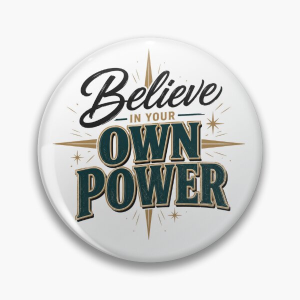 Item preview, Believe In Your Own Power designed and sold by the-dovlat.