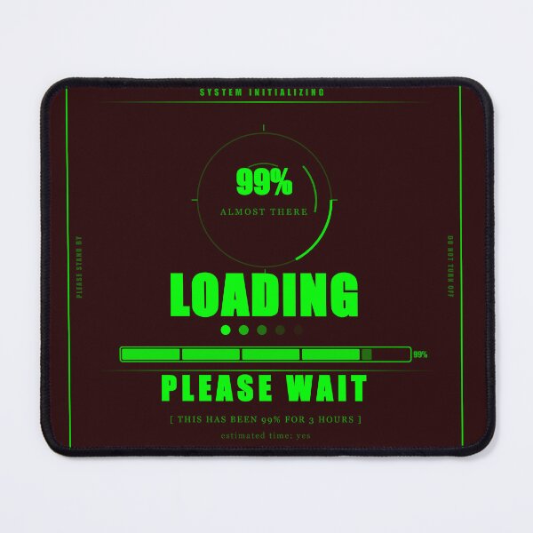 Item preview, Loading Please Wait 99 Percent Funny Gamer Humor Neon Dark designed and sold by Mega-Shopping.