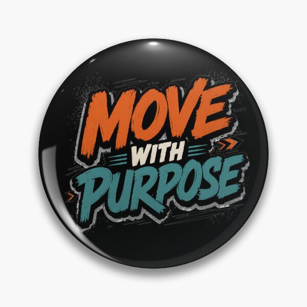 Item preview, Move With Clear Purpose designed and sold by the-dovlat.