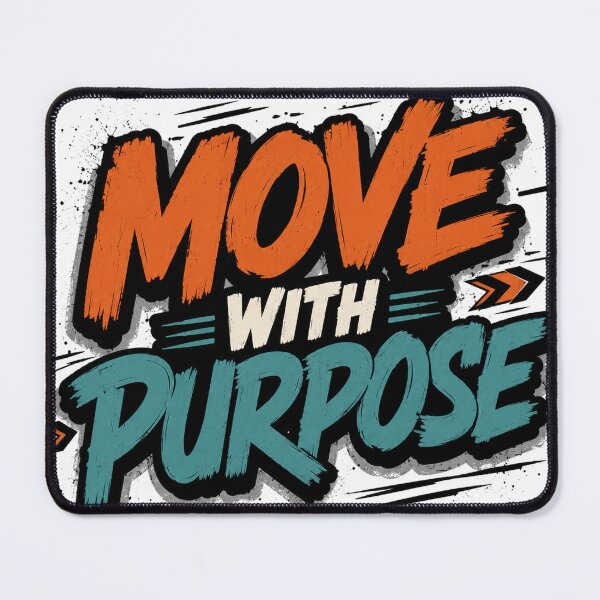 Item preview, Move With Clear Purpose designed and sold by the-dovlat.