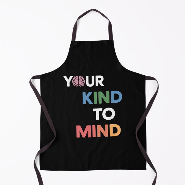 Item preview, Be Kind to Your Mind designed and sold by SapfireStuArt.