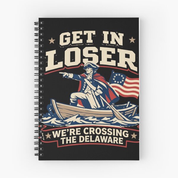 Item preview, Get In Loser We're Crossing The Delaware Funny George Washington Meme designed and sold by haitrieuic96.