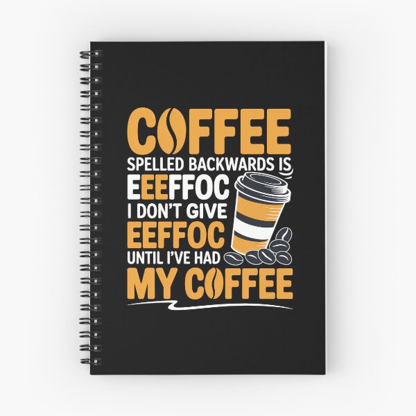 Item preview, Coffee Spelled Backwards Is Eeffoc Lover Drinker Quote designed and sold by SapfireStuArt.