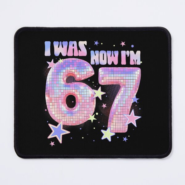 Item preview, i was 6 now im 7 birthday k-pop girls 67 meme 7th birthday  designed and sold by mariazin.