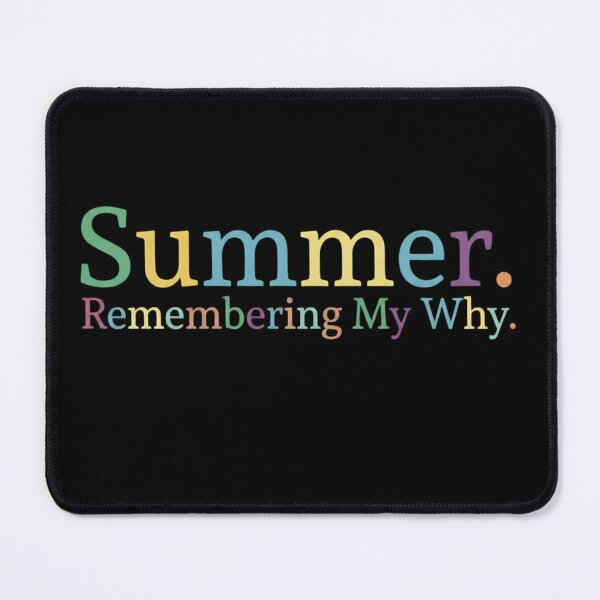 Item preview, Summer Remembering My Why - Aesthetic Pastel Motivational Quote designed and sold by haitrieuic96.