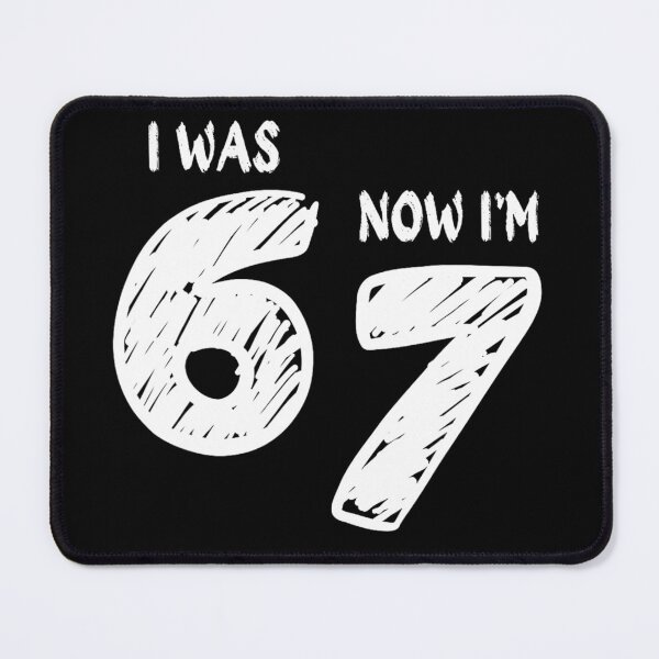 Item preview, i was 6 now im 7 birthday k-pop girls 67 meme 7th birthday designed and sold by mariazin.