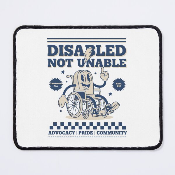 Item preview, Disability Awareness Disabled Not Unable Pride designed and sold by LuminOrb.