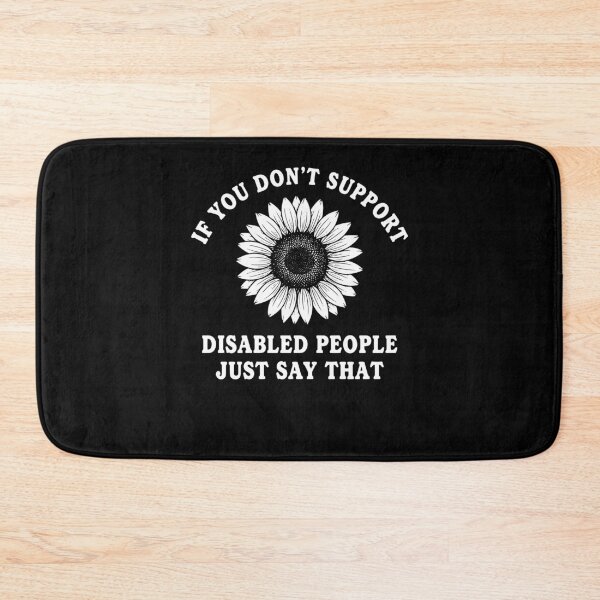 Item preview, Disability Awareness If You Dont Support Disabled designed and sold by LuminOrb.