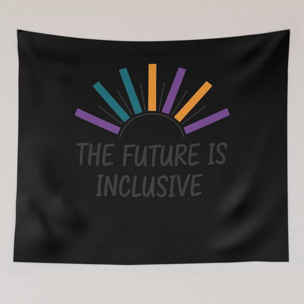 Item preview, Disability Awareness The Future Is Inclusive designed and sold by LuminOrb.