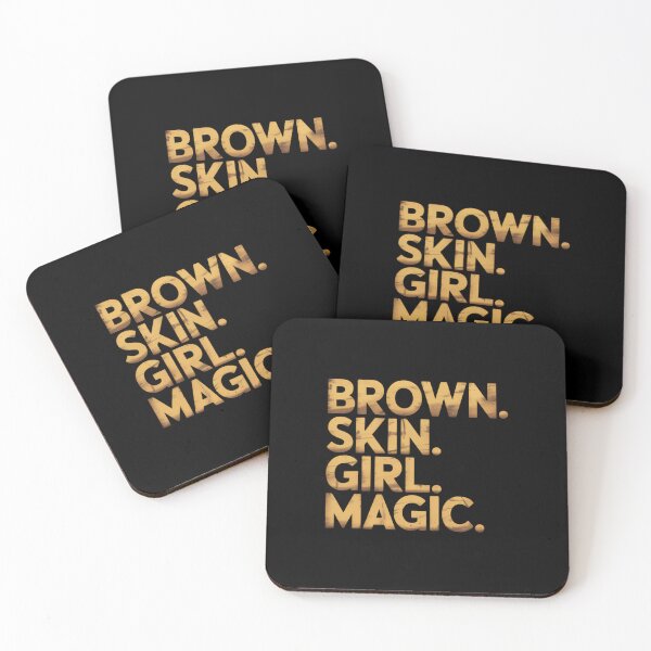 Item preview, Brown Skin Girl Magic Melanin Black Girls Been Magic designed and sold by SapfireStuArt.